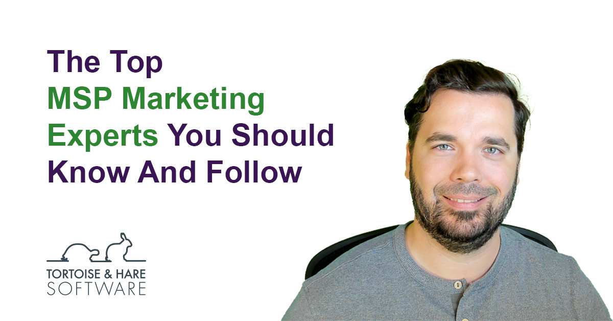 MSP Marketing Experts You Should Know